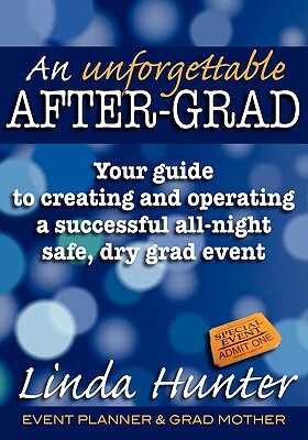 【预售】An Unforgettable After-Grad: Your Guide to Creating