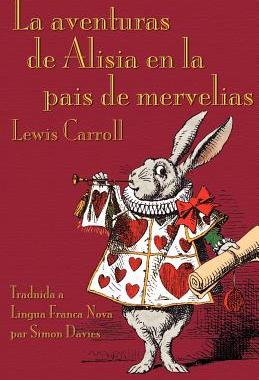 【预售】La Aventuras de Alisia En La Pais de Mervelias