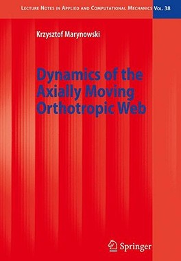【预售】Dynamics of the Axially Moving Orthotropic Web
