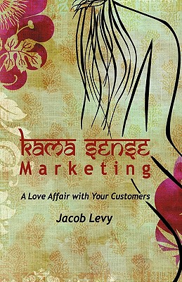 【预售】Kama Sense Marketing: A Love Affair with Your