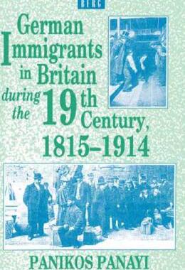 【预售】German Immigrants in Britain During the 19th