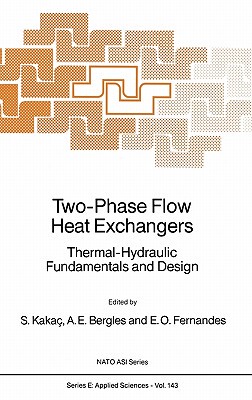 【预售】Two-Phase Flow Heat Exchangers: Thermal-Hydraulic
