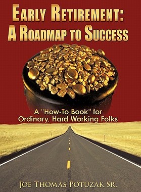 【预售】Early Retirement: A Roadmap to Success: A 