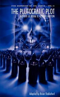 the Plutocratic Plot Dominion The 预售 World