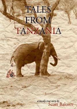 【预售】Tales from Tanzania: A Mostly True Story