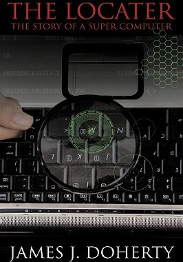 【预售】The Locater: The Story of a Super Computer