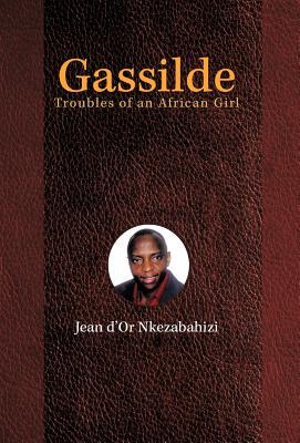 【预售】Gassilde: Troubles of an African Girl
