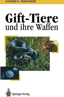 【预售】Gift-Tiere Und Ihre Waffen: Eine Einfuhrung Fur