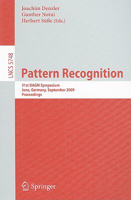 【预售】Pattern Recognition: 31st DAGM Symposium, Jena