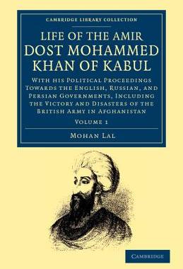 【预售】Life of the Amir Dost Mohammed Khan of Kabul: With