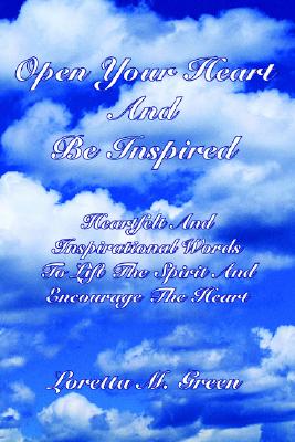 【预售】Open Your Heart and Be Inspired: Heartfelt and