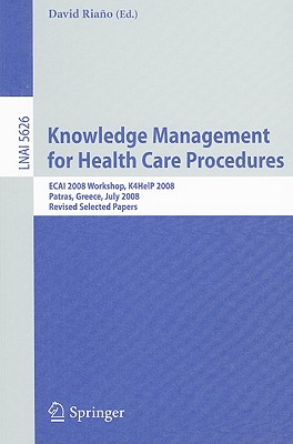 【预售】Knowledge Management for Health Care Procedures: