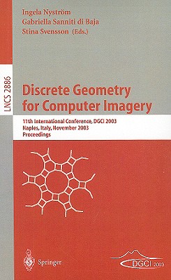 【预售】Discrete Geometry for Computer Imagery: 11th
