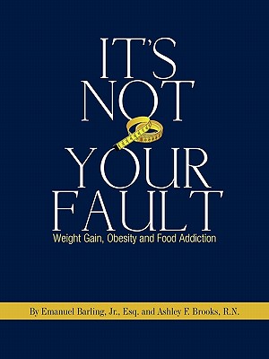 【预售】its not your fault: weight gain, obesity and food