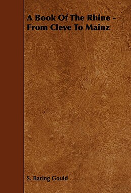 【预售】A Book of the Rhine - From Cleve to Mainz