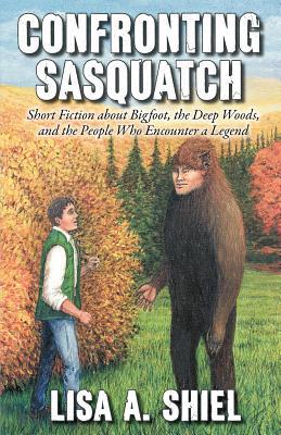 【预售】Confronting Sasquatch: Short Fiction about Bigfoot