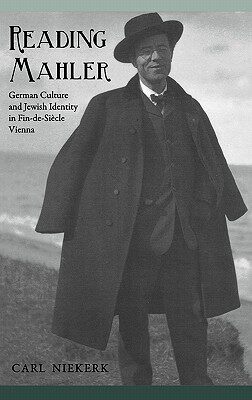 【预售】Reading Mahler: German Culture and Jewish Identity