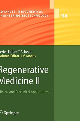【预售】Regenerative Medicine II: Clinical and Preclinical