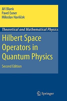 【预售】Hilbert Space Operators in Quantum Physics