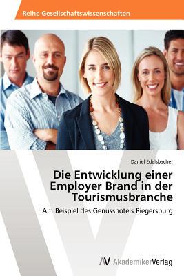 【预售】Die Entwicklung Einer Employer Brand in Der