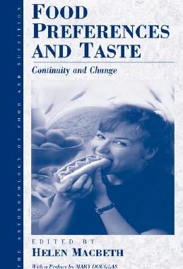 【预售】Food Preferences and Taste: Continuity and Change