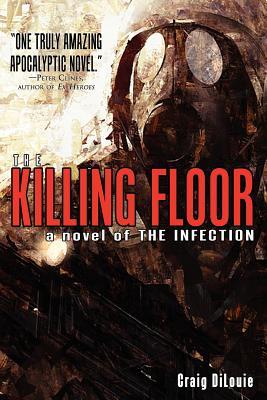 【预售】The Killing Floor (a Novel of the Infection)