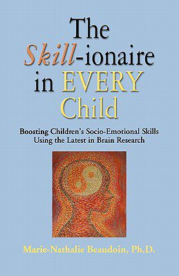 【预售】The Skill-Ionaire in Every Child: Boosting