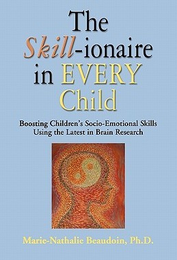 【预售】The Skill-Ionaire in Every Child: Boosting