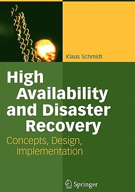 【预售】High Availability and Disaster Recovery: Concepts