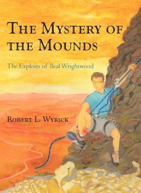 【预售】The Mystery of the Mounds: The Exploits of Beal
