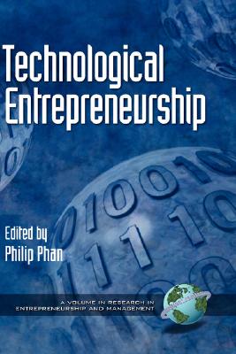 【预售】Technological Entrepreneurship (Hc)