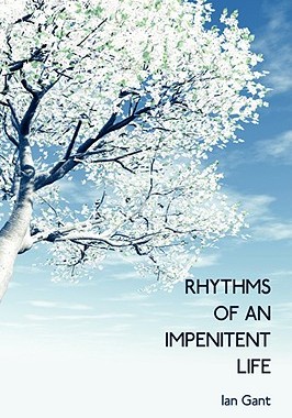 【预售】Rhythms of an Impenitent Life