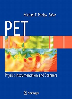 【预售】Pet: Physics, Instrumentation, and Scanners