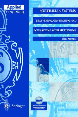 【预售】Multimedia Systems: Delivering, Generating and