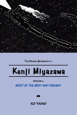 【预售】The Manga Biography of Kenji Miyazawa, Author of