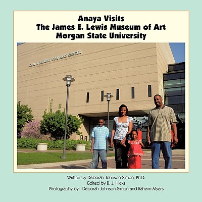 【预售】Anaya Visits the James E. Lewis Museum of Art at