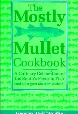 【预售】The Mostly Mullet Cookbook: A Culinary Celebration