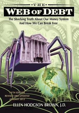【预售】Web of Debt: The Shocking Truth about Our Money