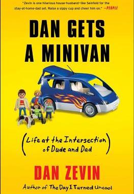 【预售】Dan Gets a Minivan: Life at the Intersection of Dude