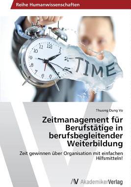 【预售】Zeitmanagement Fur Berufstatige in