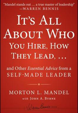 【预售】It's All about Who You Hire, How They Lead... and