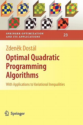 【预售】Optimal Quadratic Programming Algorithms: With