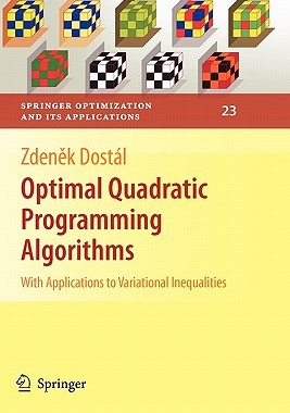 【预售】Optimal Quadratic Programming Algorithms: With