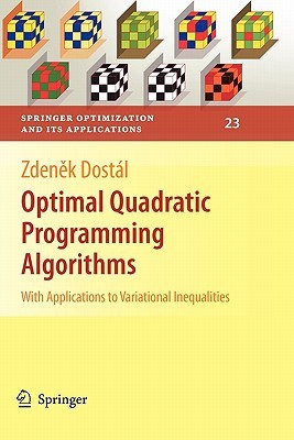 【预售】Optimal Quadratic Programming Algorithms: With