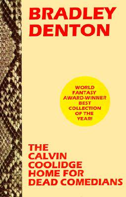 【预售】The Calvin Coolidge Home for Dead Comedians