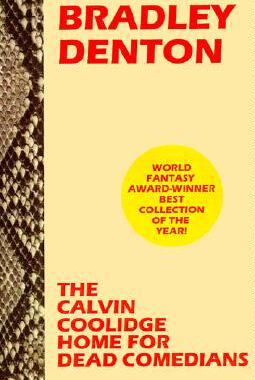 【预售】The Calvin Coolidge Home for Dead Comedians