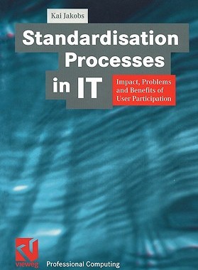 【预售】Standardisation Processes in It: Impact, Problems