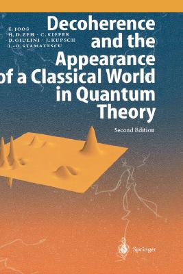 【预售】Decoherence and the Appearance of a Classical World