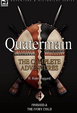 【预售】Quatermain: The Complete Adventures: 4-Finished