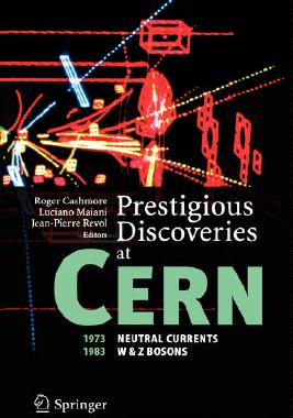 【预售】Prestigious Discoveries at Cern: 1973 Neutral